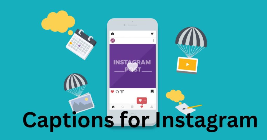 Captions for Instagram Post