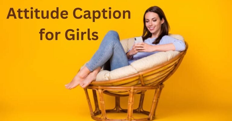 Attitude Caption for Girls