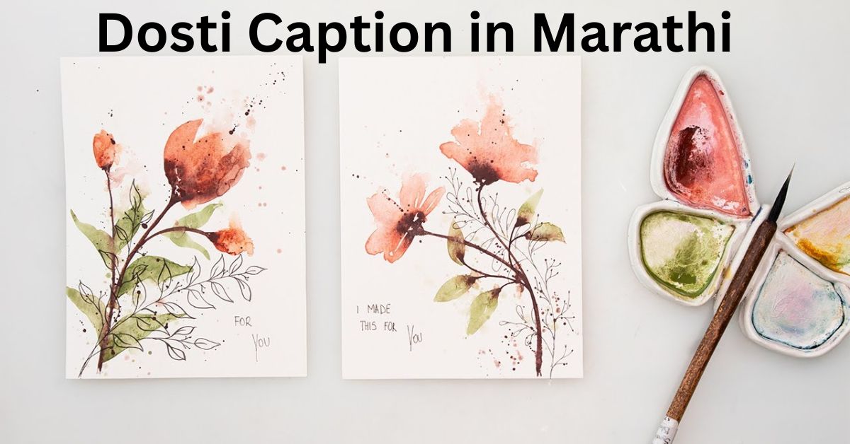 Dosti Caption in Marathi