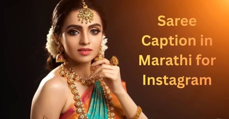 Saree Caption in Marathi for Instagram