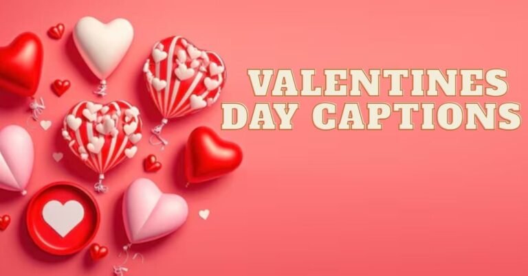 Valentines Day Captions